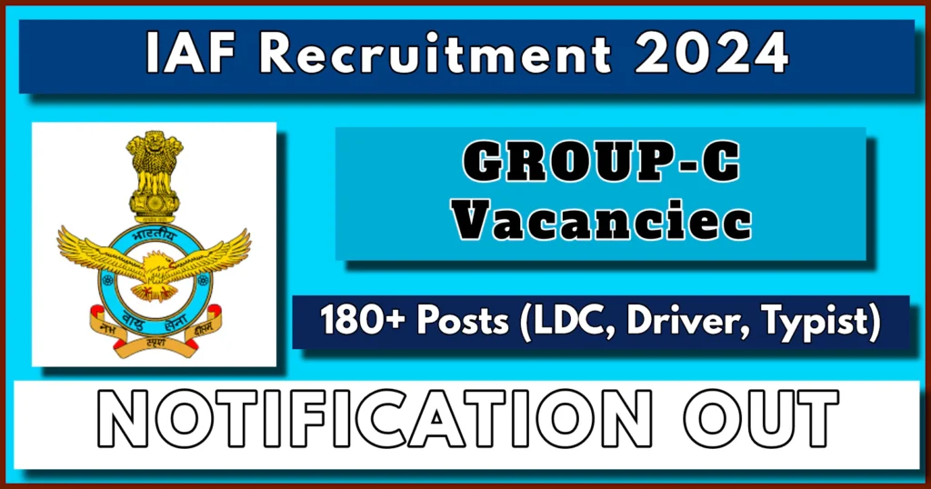 Air Force Group C Recruitment 2024